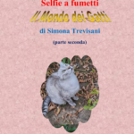 Selfie a fumetti - il mondo dei gatti - 2 - Simona Trevisani 